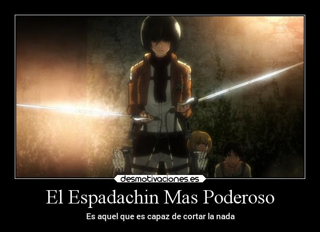 El Espadachin Mas Poderoso -