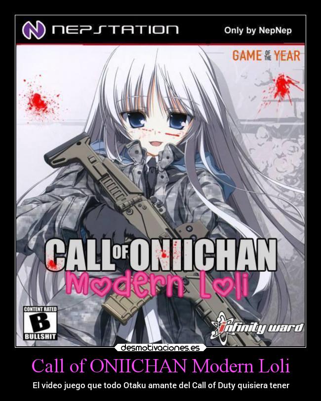 Call of ONIICHAN Modern Loli - 