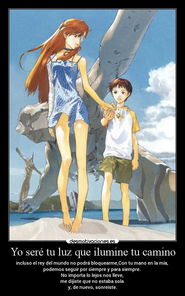 Yo seré tu luz que ilumine tu camino - 