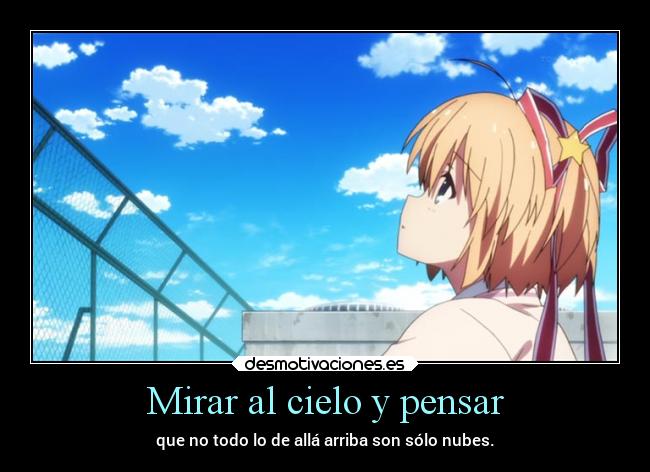 Mirar al cielo y pensar - 