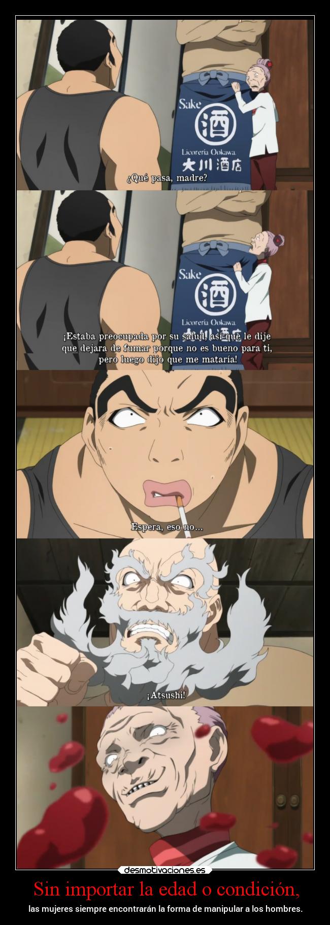 Sin importar la edad o condición, -