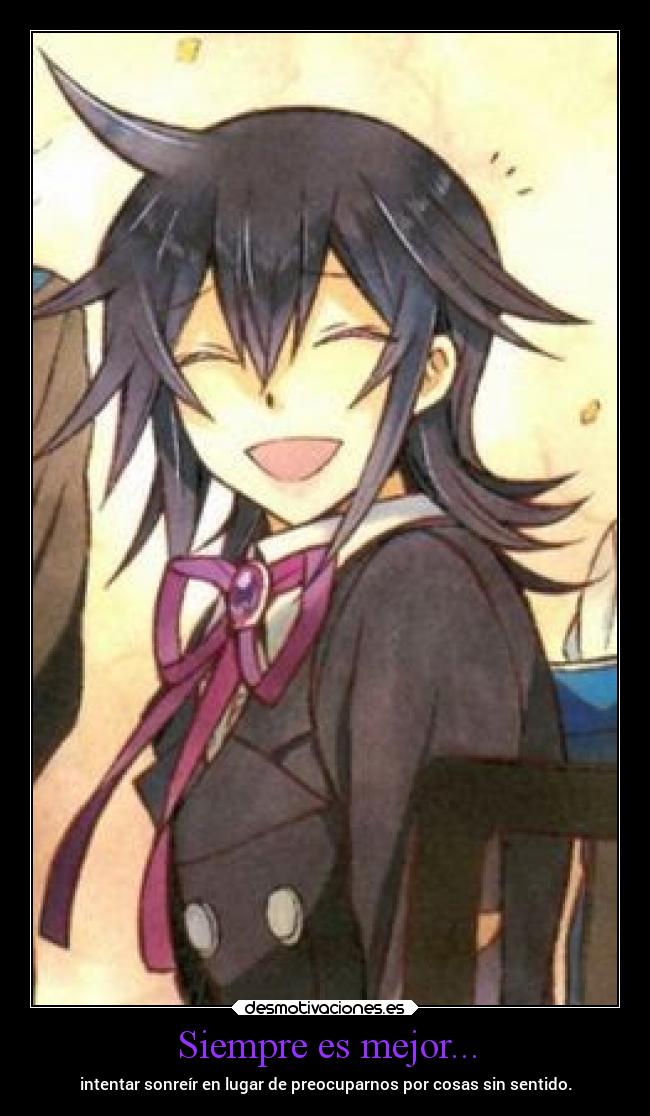 Siempre es mejor... -