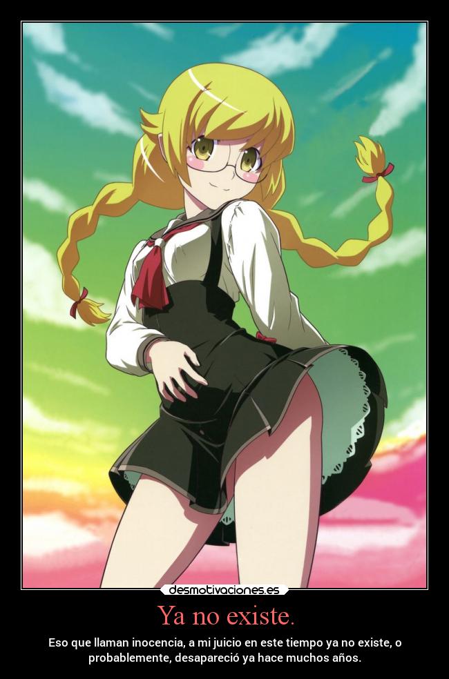 carteles anime noexiste enesta epoca shinobu oshino monogatariseriessecondseason projectd soyunidiotatm desmotivaciones