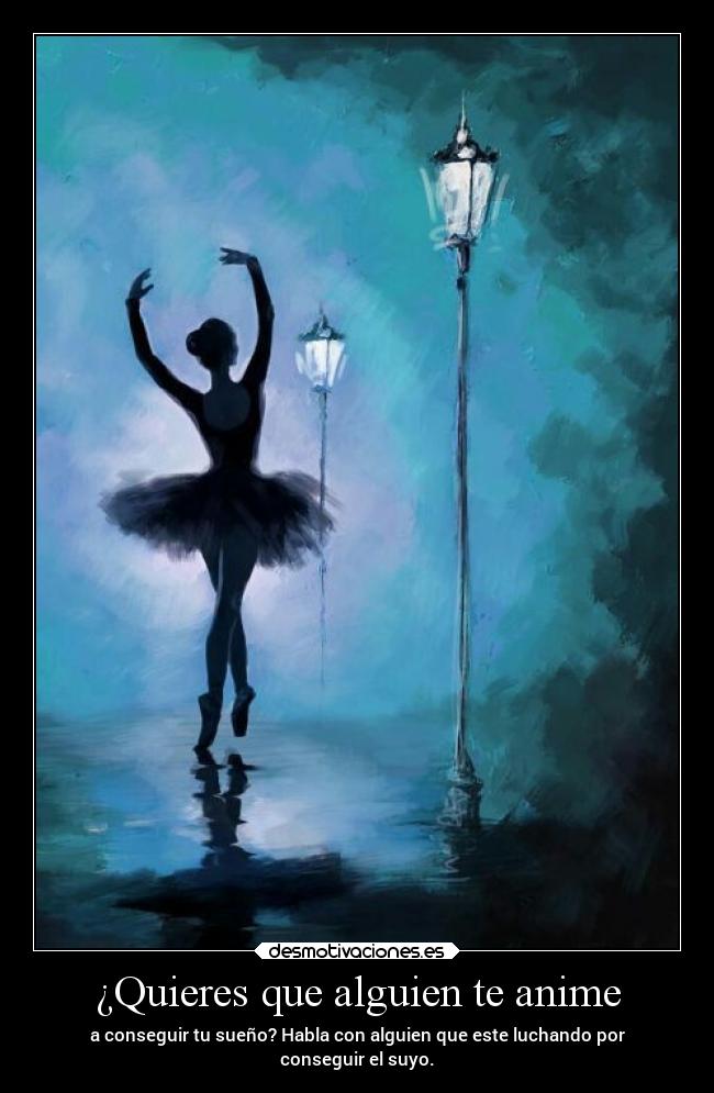 ¿Quieres que alguien te anime - 