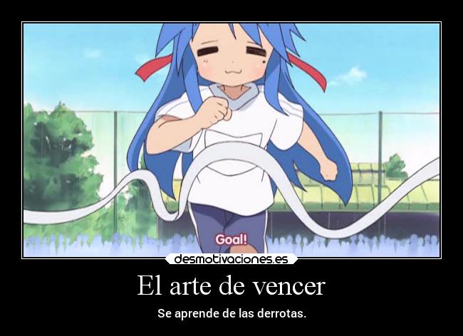 El arte de vencer - Se aprende de las derrotas.