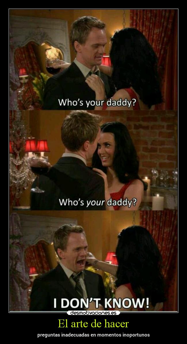 El arte de hacer - preguntas inadecuadas en momentos inoportunos