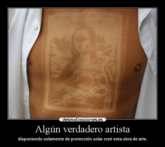 Algún verdadero artista - disponiendo solamente de protección solar creó esta obra de arte.