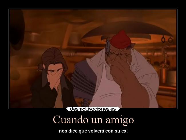 carteles celos amistad anime disney amigo volver desmotivaciones