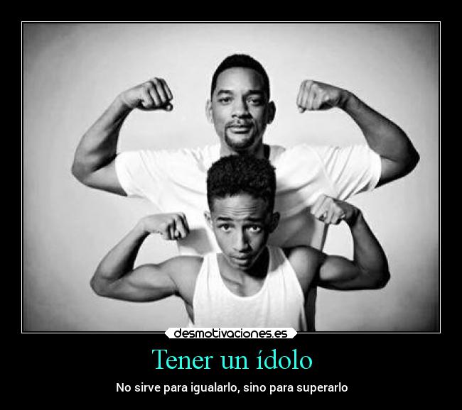 Tener un ídolo -