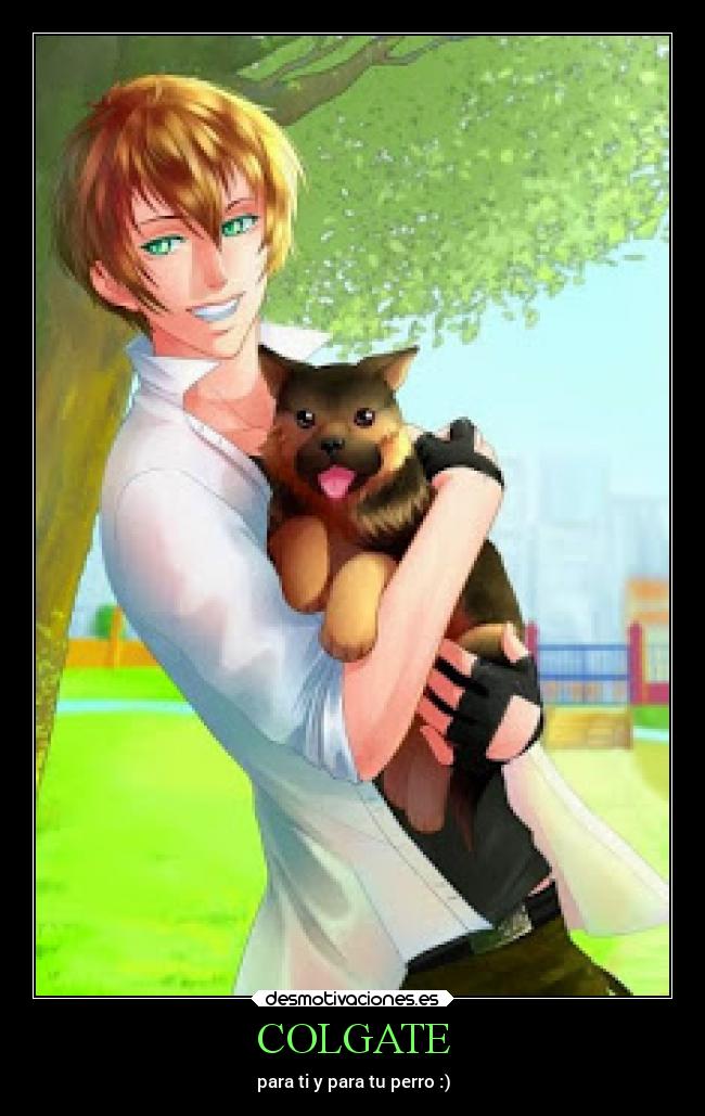 COLGATE - para ti y para tu perro :)