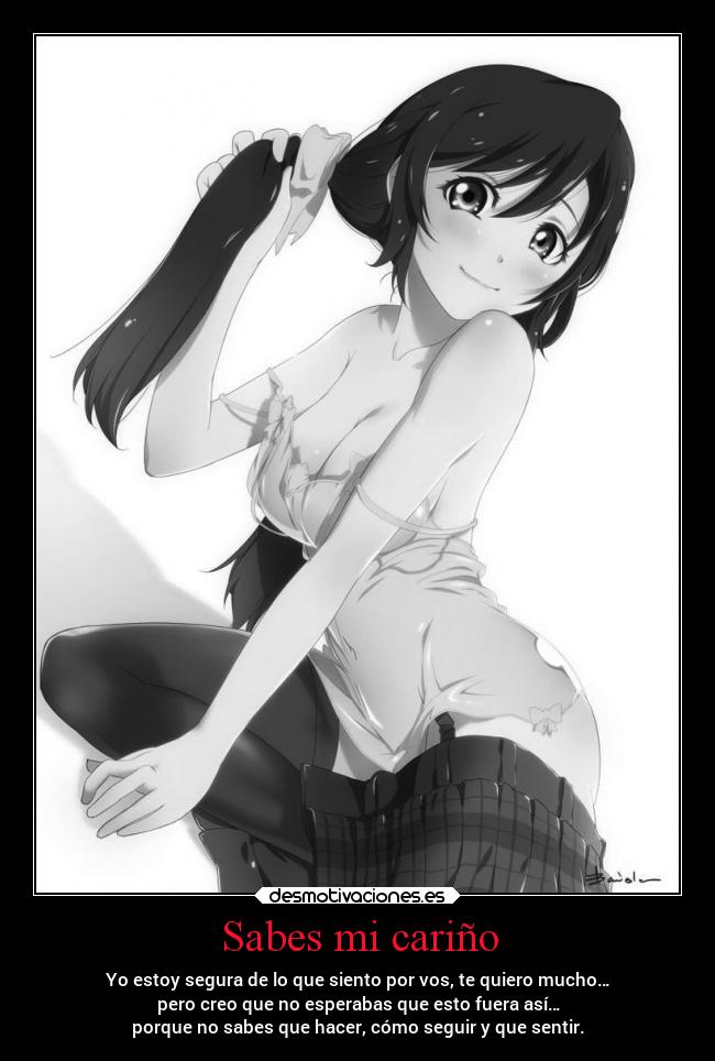 Sabes mi cariño -