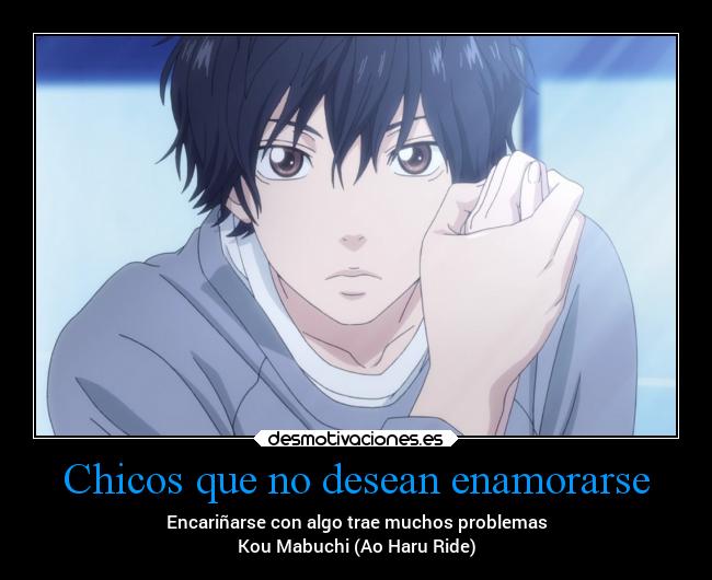 Chicos que no desean enamorarse - 