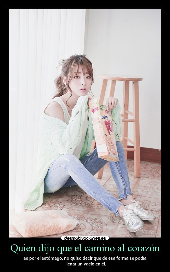 Quien dijo que el camino al corazón -