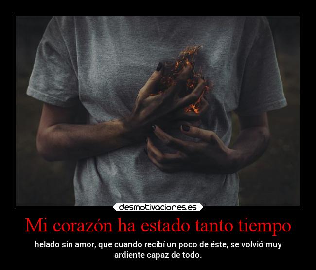 Mi corazón ha estado tanto tiempo -