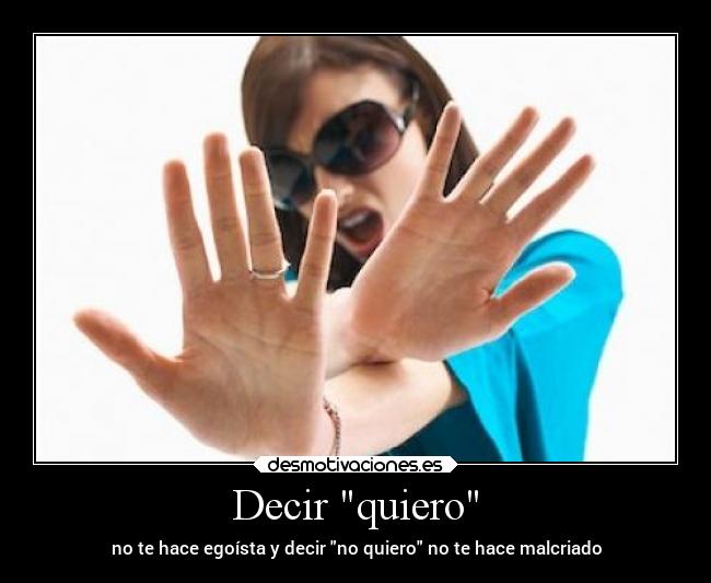 Decir quiero - 