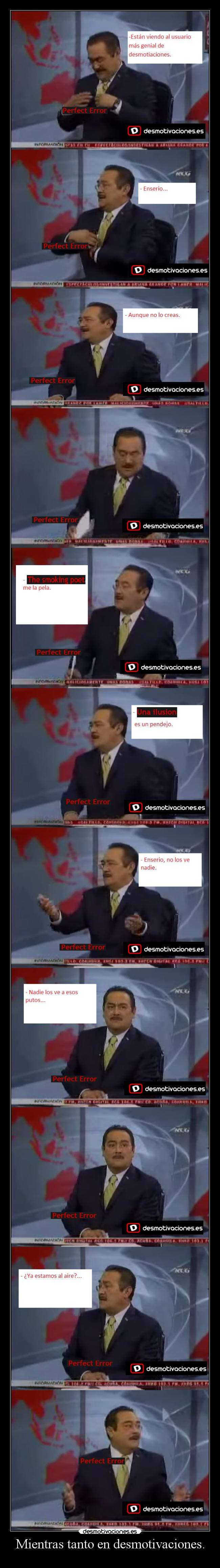 Mientras tanto en desmotivaciones. -