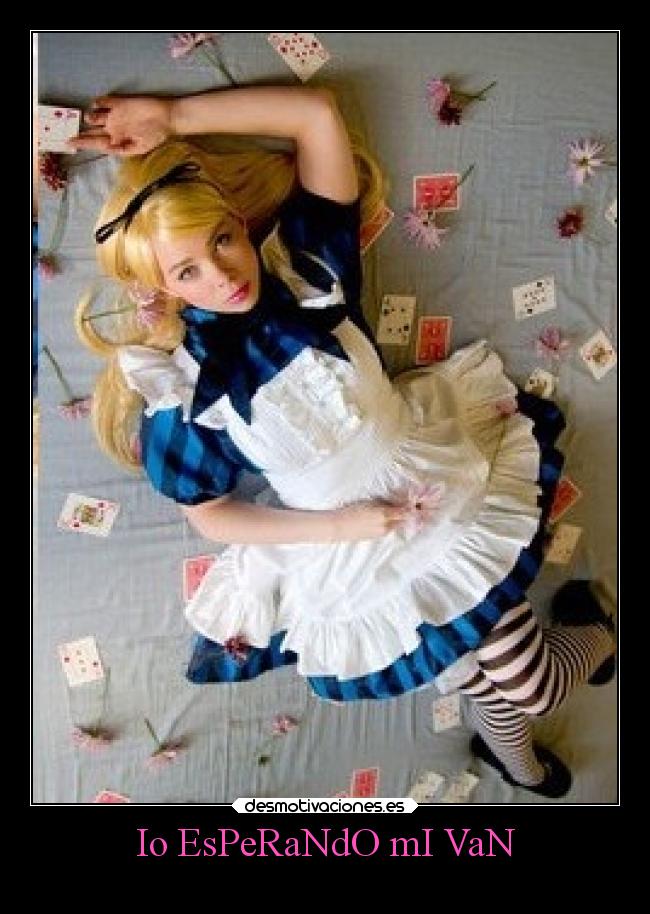 Io EsPeRaNdO mI VaN - 