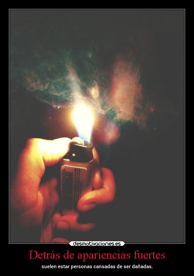 Detrás de apariencias fuertes - 