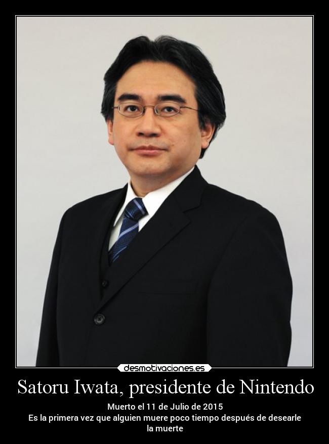 carteles desmotivaciones muerte videojuegos nintendo satoru iwata desmotivaciones