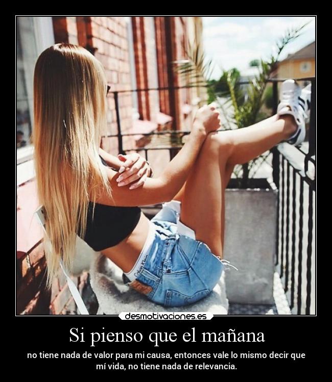 Si pienso que el mañana - 
