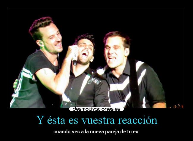 Y ésta es vuestra reacción - cuando ves a la nueva pareja de tu ex.