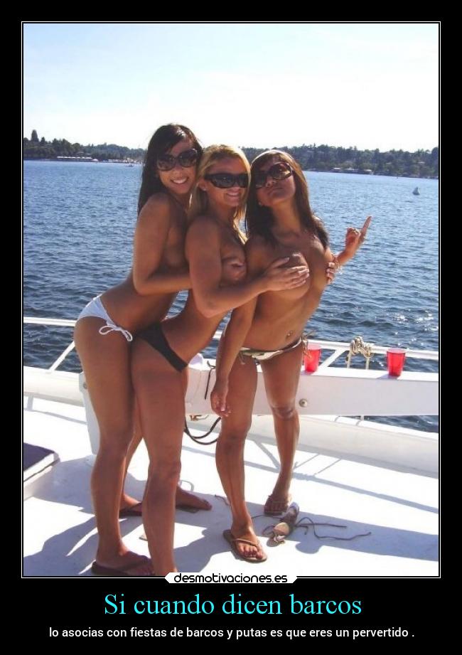 Si cuando dicen barcos - 
