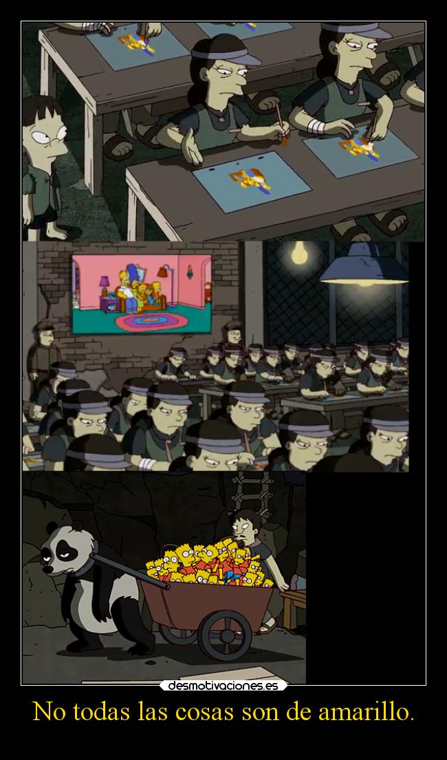 No todas las cosas son de amarillo. - 