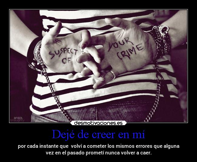 carteles enemigo pasado pensamientos promesas obstaculos mentira desmotivaciones debilidad desmotivaciones