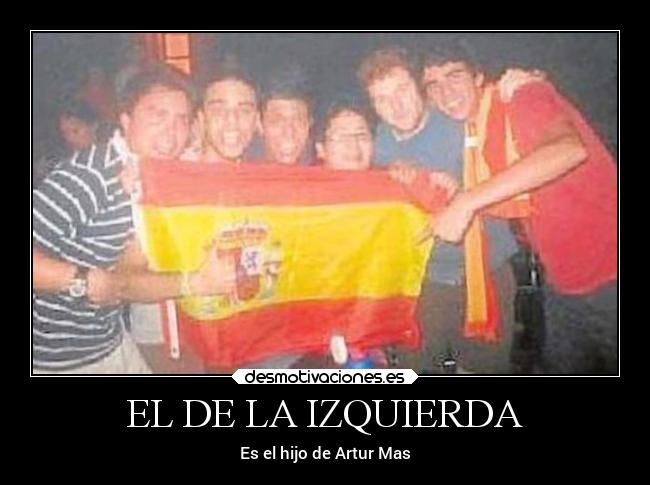 EL DE LA IZQUIERDA - Es el hijo de Artur Mas