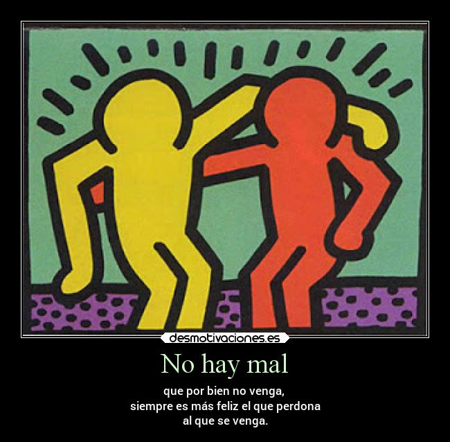No hay mal - 