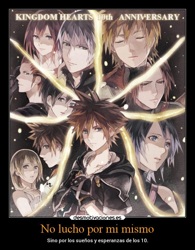 carteles esperanza anime suenos kingdomhearts sora kairi riku roxas namine axel xion aqua terra ventus desmotivaciones