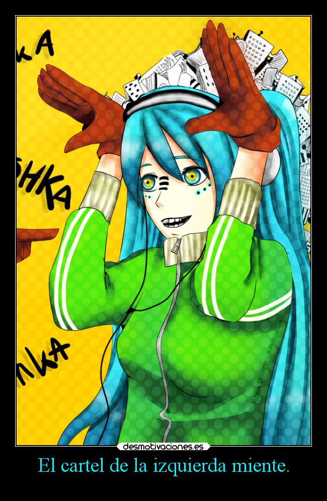 El cartel de la izquierda miente. - 