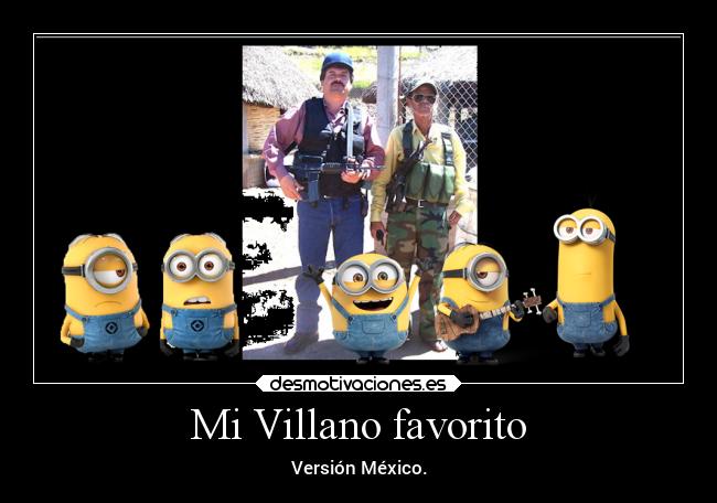 Mi Villano favorito - Versión México.