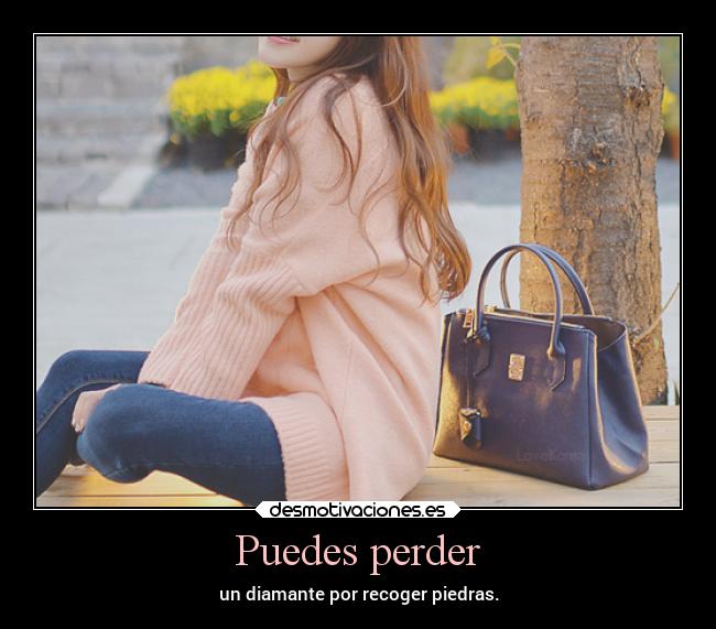 Puedes perder - 