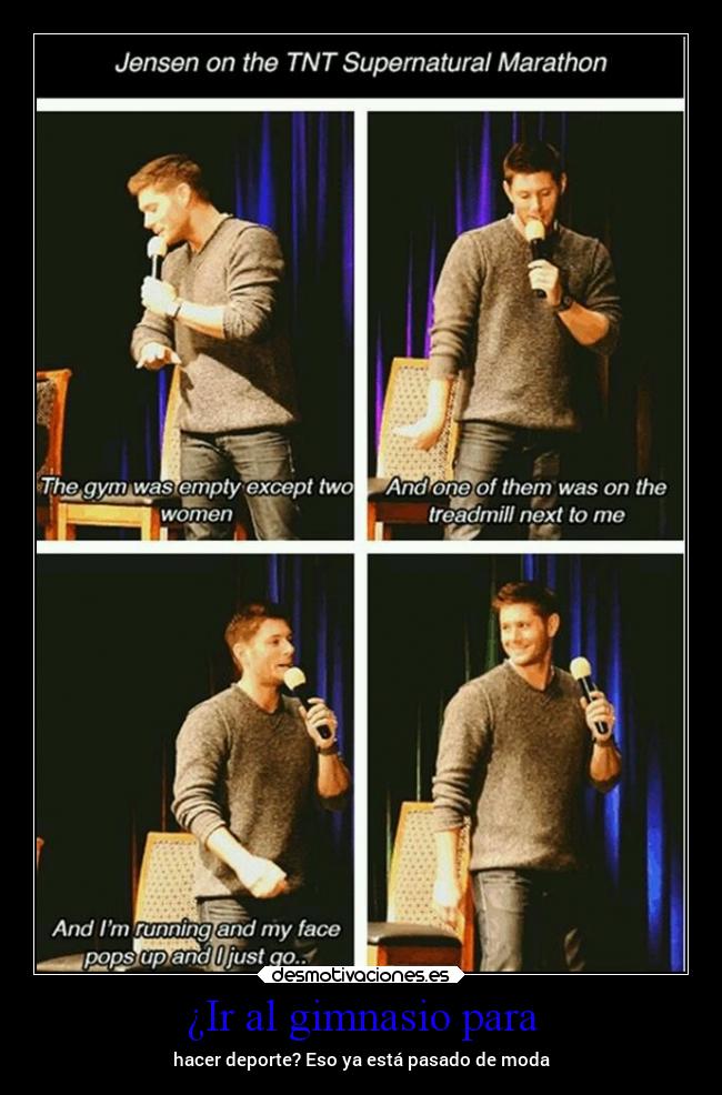 ¿Ir al gimnasio para - hacer deporte? Eso ya está pasado de moda