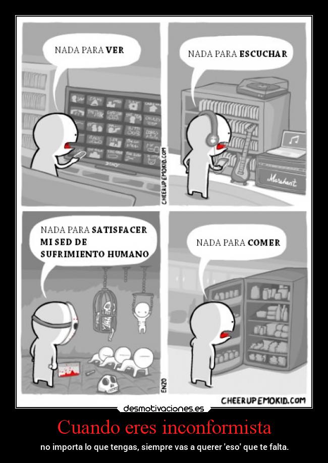 Cuando eres inconformista - 