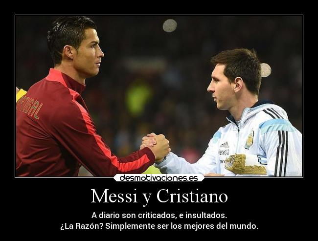 Messi y Cristiano -