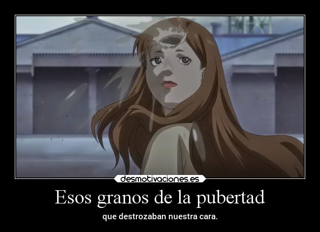 Esos granos de la pubertad -