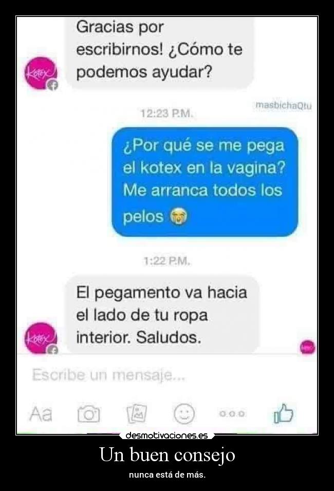 Un buen consejo - nunca está de más.