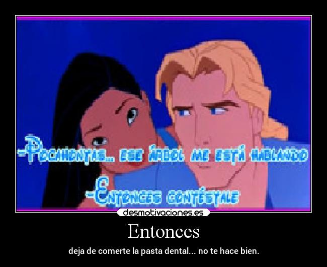 Entonces -