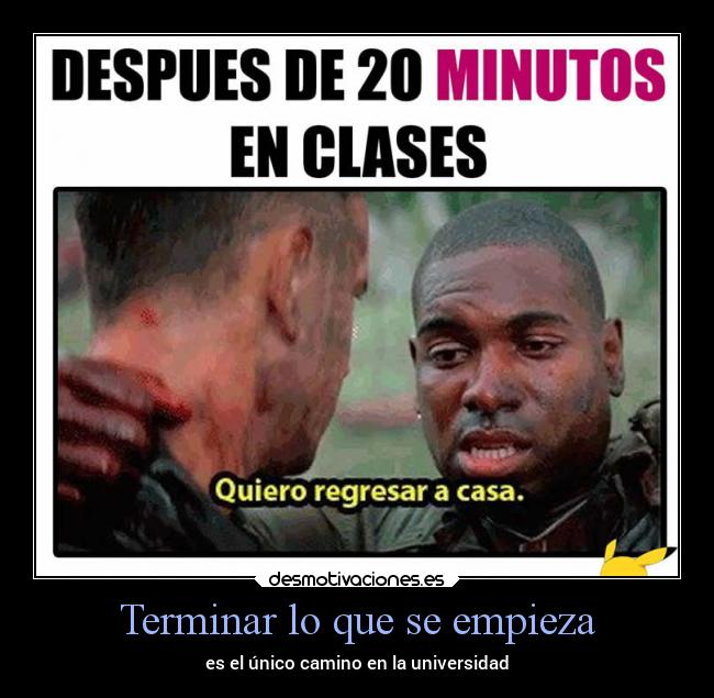 Terminar lo que se empieza -