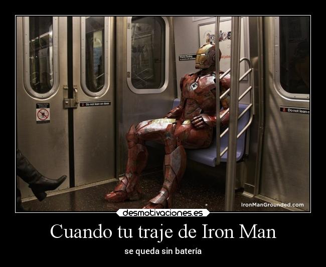 Cuando tu traje de Iron Man - 