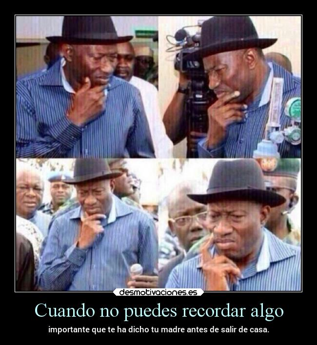 Cuando no puedes recordar algo - 