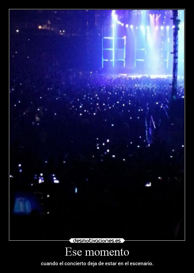 Ese momento -