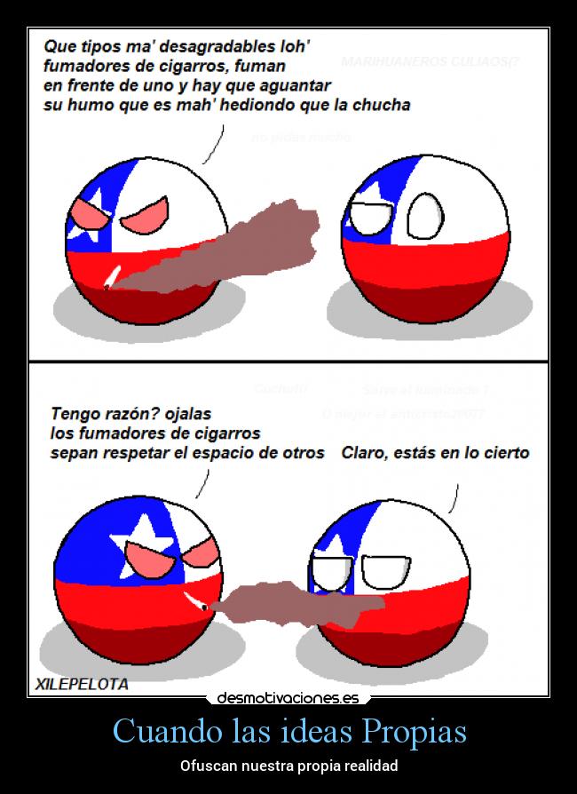 Cuando las ideas Propias - Ofuscan nuestra propia realidad