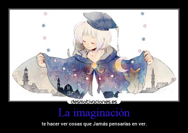 La imaginación -