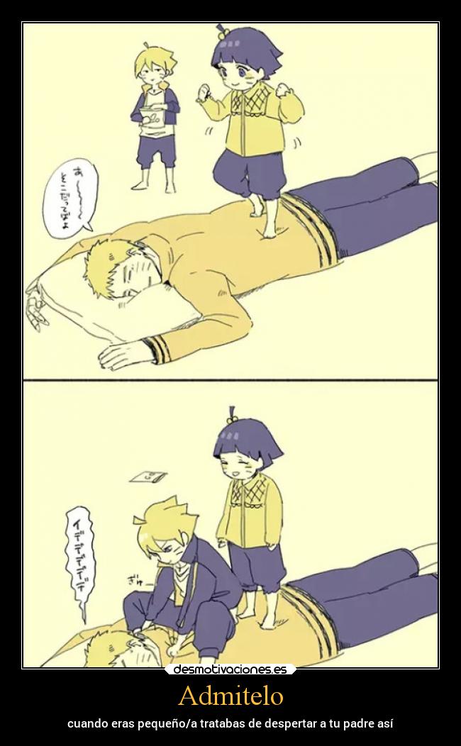 Admitelo - cuando eras pequeño/a tratabas de despertar a tu padre así