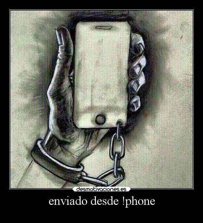 enviado desde !phone -
