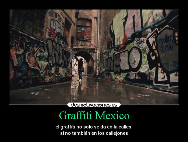 Graffiti Mexico -