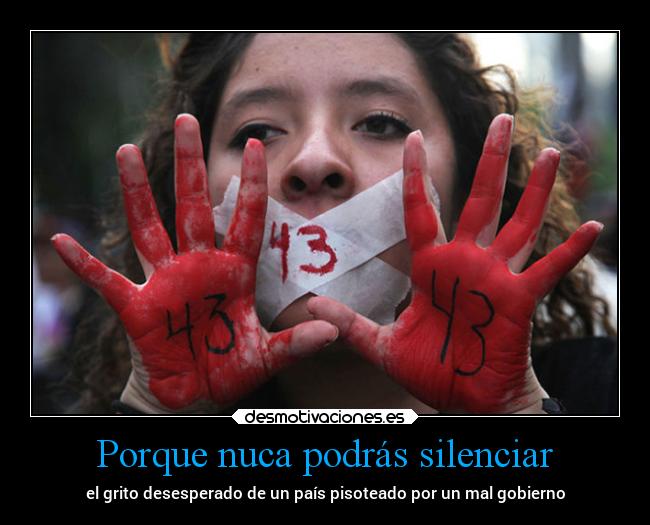 carteles mexico vida matanza ayotzinapan clanebola theendiscoming betoasekas desmotivaciones